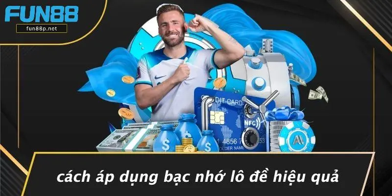 Cách Áp Dụng Bạc Nhớ Lô Đề Hiệu Quả