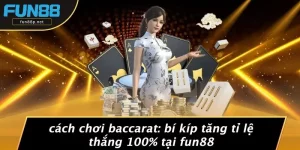 CÁCH CHƠI BACCARAT