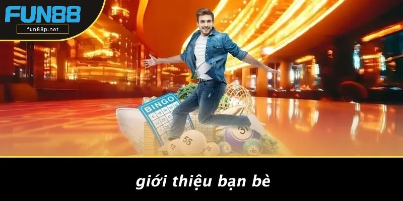 Giới Thiệu Bạn Bè