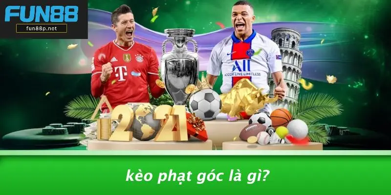 Kèo Phạt Góc Là Gì?