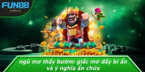 NGỦ MƠ THẤY BƯỚM