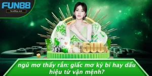 NGỦ MƠ THẤY RẮN