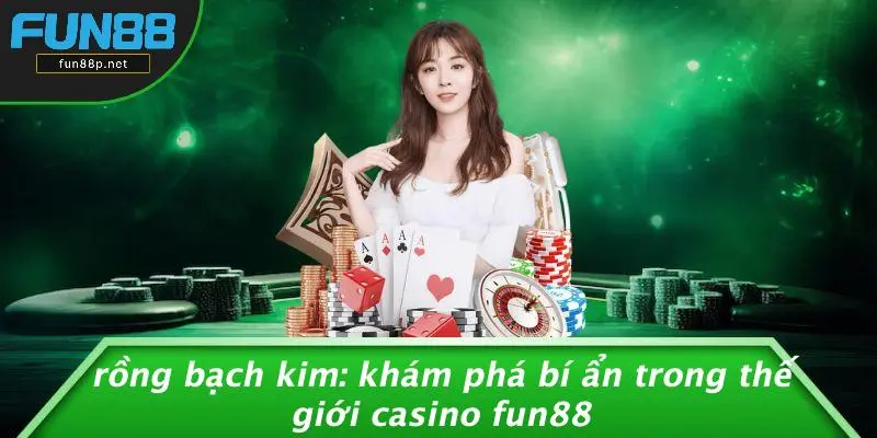 RỒNG BẠCH KIM